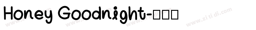 Honey Goodnight字体转换